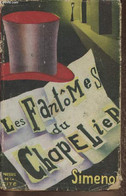 Les Fantômes Du Chapelier - Simenon Georges - 1949 - Simenon