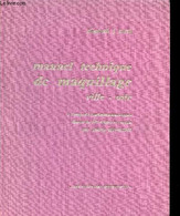 Manuel Technique De Maquillage Ville-soir à L'usage De L'esthéticienne-visagiste - J. Mary Elisabeth - 1979 - Livres