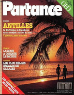 Partance N° 7 Janvier 1992 Antilles La Martinique, La Guadeloupe Et Son Archipel: Nos îles Au Soleil Sommaire: Le Zouk A - Outre-Mer