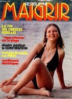 Maigrir Rester Jeune N° 47 Août 1978 La Fin Des Obésités Rebelles Sommaire: La Constipation; Les Trois Secrets D'une Dié - Libri