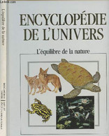 Encyclopédie De L'univers - L'équilibre De La Nature - Collectif - 1989 - Encyclopédies