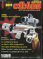 Cibles - La Revue Des Armes & Du Tir N° 294 - Utilisation Des Armes Par Les Forces De L'ordre Par Laurent Franck Lienard - Français