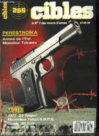 Cibles - La Revue Des Armes & Du Tir N° 255 - Ball-trap Par Jean Berton, L'AMT Lightning Par R. Caranta Et L. Bourrelly, - Français