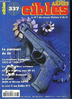 Cibles - La Revue Des Armes & Du Tir N° 337 - Le Parcours De Tir Par Raymond Caranta Et Gilles Colombani, Le Commando De - Frans