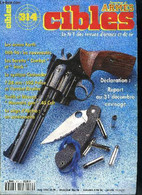 Cibles - La Revue Des Armes & Du Tir N° 314 - Demande De Report Du Délai De Déclaration, Formulaires Officiels N° 9 Et N - Frans