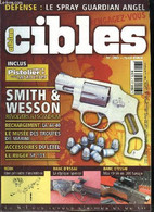 Cibles - La Revue Des Armes & Du Tir N° 385 - Trois Questions D'actualité, Qui Finance Les Organisations Anti Armes ?, L - Frans