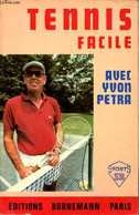 Tennis Facile - PETRA Yvon - 1976 - Libros