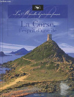 La Corse, L'esprit D'une île (Collection :" Les Merveilles Du Patrimoine Français") - Auffray Lorraine, Bonneau Christel - Corse