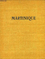 Martinique, Collection Richesses De France N° 88 - Collectif - 0 - Outre-Mer