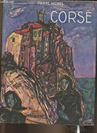 La Corse - Morel Pierre - 1966 - Corse