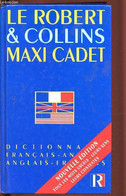 Le Robert Et Collins Maxi Cadet - Dictionnaire Français- Anglais Et Anglais- Français - Atkins Beryl, Duval Alain, Lewis - Diccionarios