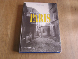 PARIS Villages Et Faubourgs Du Vieux Paris Photographies 1917 1973 P Mellot Régionalisme Arrondissement Maisons Rues - Paris