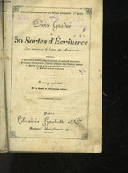 CHOIX GRADUE DE 50 SORTES D'ECRITURES - COLLECTIF - 0 - Comptabilité/Gestion