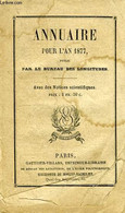 ANNUAIRE POUR L'AN 1877 - COLLECTIF - 1877 - Agendas & Calendarios