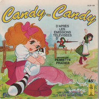 Disque 45 Tours Enfants CANDY-CANDY D'après Les émissions TV A2 - Livre Disque Le Petit Ménestrel (AN) - Niños