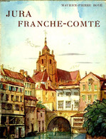 JURA FRANCHE-COMTE - BOYE MAURICE PIERRE - 1939 - Franche-Comté