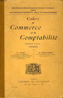 COURS DE COMMERCE ET DE COMPTABILITE, 1re PARTIE: COMMERCE - FUZET H., DESCHAMPS H. - 0 - Boekhouding & Beheer