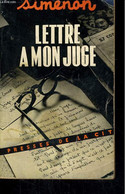 LETTRE A MON JUGE - SIMENON Georges - 1951 - Simenon