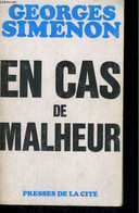 EN CAS DE MALHEUR - SIMENON Georges - 1970 - Simenon