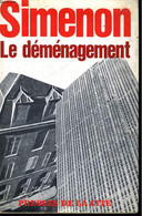 LE DEMENAGEMENT - SIMENON Georges - 1967 - Simenon