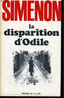 LA DISPARITION D'ODILE - SIMENON Georges - 1971 - Simenon