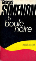 LA BOULE NOIRE - SIMENON Georges - 1971 - Simenon