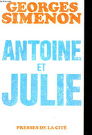 ANTOINE ET JULIE - SIMENON Georges - 1969 - Simenon