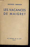 LES VACANCES DE MAIGRET - SIMENON Georges - 1948 - Simenon