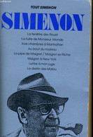 TOUT SIMENON, OEUVRE ROMANESQUE, TOME 1 Seul - SIMENON Georges - 1988 - Simenon
