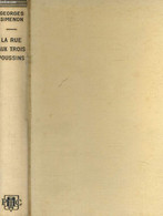 LA RUE AUX TROIS POUSSINS - SIMENON Georges - 1963 - Simenon