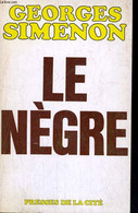 LE NEGRE - SIMENON Georges - 1970 - Simenon