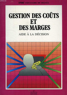 GESTION DES COUTS ET DES MARGES, AIDE A LA DECISION - CHOPIN PIERRE-YVES - 1989 - Management