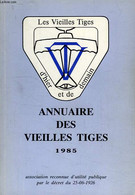 LES VIEILLES TIGES, ANNUAIRE 1985 - COLLECTIF - 1985 - Telephone Directories