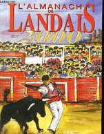 L'ALMANACH DU LANDAIS 2000 - COLLECTIF - 1999 - Terminkalender Leer