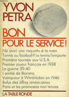 BON POUR LE SERVICE ! - PETRA YVON - 1970 - Bücher