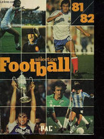 SELECTION FOOTBALL 81-82 - COLLECTIF - 1981 - Boeken