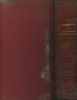 Dictionnaire Encyclopédique Des Connaissances Utiles. - DE MOULIDARS Th. - 0 - Encyclopédies