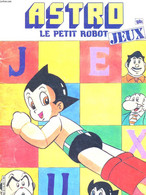 ASTRO, LE PETIT ROBOT N°3 - COLLECTIF - 1987 - Autres & Non Classés