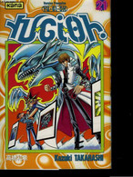 YU GI OH N° 21 - TAKAHASHI KAZUKI - 2003 - Sonstige & Ohne Zuordnung