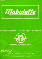 MOBYLETTE, FONCTIONNEMENt, GRAISSAGE, ENTRETIEN - COLLECTIF - 0 - Moto