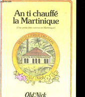 AN TI CHAUFFE LA MARTINIQUE - COLLECTIF - 0 - Outre-Mer