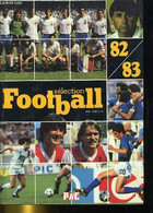 SELECTION FOOTBALL 82/83 - COLLECTIF - 1982 - Boeken