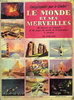 L'ENCYCLOPEDIE PAR LE TIMBRE, LE MONDE ET SES MERVEILLES - BERNHARD HUBERT - 1955 - Encyclopédies