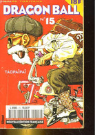 DRAGON BALL N°15. TAOPAIPAI - AKIRA TORIYAMA - 1997 - Sonstige & Ohne Zuordnung