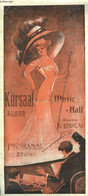 Programme Des 16, 17 Et 18 Décembre 1911, Du Music-Hall Kursall, à Alger. - KURSAAL MUSIC-HALL Alger. - 1911 - Programs