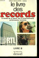 LE LIVRE DES RECORDS. LIVRE B. - COLLECTIF. - 975 - Encyclopédies