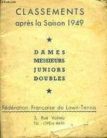 Classement Après La Saison . Dames, Messieurs, Juniors, Doubles. - FEDERATION FRANCAISE DE LAWN-TENNIS - 1959 - Boeken