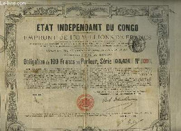 Obligation De 100 Francs Au Porteur, Série 08024 N°09 - ETAT INDEPENDANT DU CONGO - 1888 - Décrets & Lois