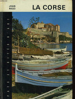 La Corse. - RICCI Jean-Claude - 1972 - Corse
