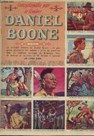 L'ENCYCLOPEDIE PAR LE TIMBRE N° 20 - DANIEL BOONE - LOUIS RAMON - 1956 - Encyclopédies